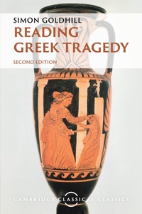 Abbildung von: Reading Greek Tragedy - Cambridge University Press