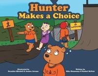 Enlarge image Cover: Hunter Makes a Choice - FriesenPress