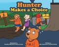 Cover: Hunter Makes a Choice - FriesenPress