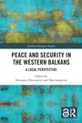 Cover: Peace and Security in the Western Balkans - Routledge