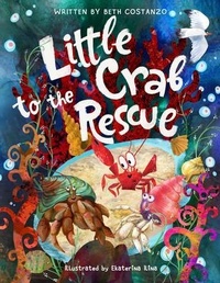 Enlarge image Cover: Little Crab to The Rescue - The Adventures of Scuba Jack