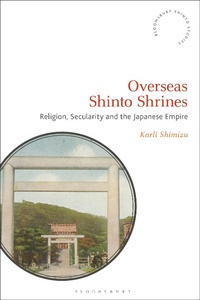 Bild: Overseas Shinto Shrines - Bloomsbury Academic