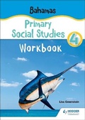 Cover: Bahamas Primary Social Studies Workbook Grade 4 - Hodder Education