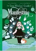 Cover: The Teen Witches' Guide to Manifesting - Arcturus Editions