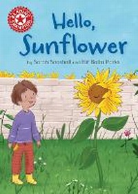Enlarge image Cover: Reading Champion: Hello, Sunflower - Franklin Watts Ltd