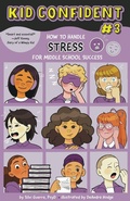 Cover: How to Handle Stress for Middle School Success - Magination Press, (American Psychological Association)