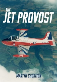 Abbildung von: The Jet Provost - Amberley Publishing