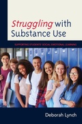 Cover: Struggling with Substance Use - Rowman & Littlefield Publishers