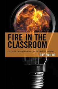 Abbildung von: Fire in the Classroom - Bloomsbury eBooks US