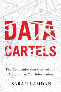 Abbildung von: Data Cartels - Stanford University Press