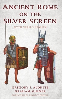 Enlarge image Cover: Ancient Rome on the Silver Screen - Rowman & Littlefield Publishers