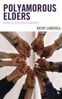 Cover: Polyamorous Elders - Rowman & Littlefield Publishers