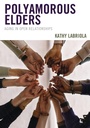 Cover: Polyamorous Elders - Rowman & Littlefield Publishers