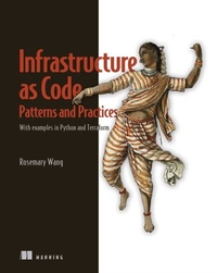 Abbildung von: Infrastructure as Code, Patterns and Practices - Manning