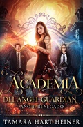 Cover: A&ntilde;o 1: Renegado (Academia del &Aacute;ngel Guardi&aacute;n, #1) - Tamark Books
