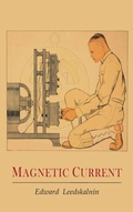 Cover: Magnetic Current - Martino Fine Books