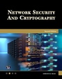 Cover: Network Security and Cryptography - Mercury Learning & Information
