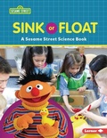 Cover: Sink or Float - Lerner Publications (Tm)