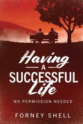 Cover: Having a Successful Life - Pan Piper LLC