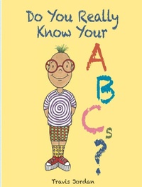 Enlarge image Cover: Do You Really Know Your ABCs? - Books With Meaning