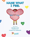 Cover: Name What I Feel - Challenge to Change Inc