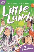 Cover: Little Lunch: The School Gate - Walker Books Australia