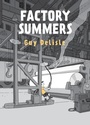 Cover: Factory Summers - Drawn & Quarterly