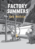 Cover: Factory Summers - Drawn & Quarterly