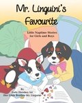 Cover: Mr. Linguini's Favourite Little Naptime Stories for Girls and Boys by Lady Hershey for Her Little Brother Mr. Linguini - Little Stories for Girls and Boys