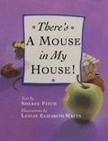 Cover: There's a Mouse in My House - Nimbus Publishing Ltd