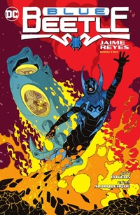 Abbildung von: Blue Beetle: Jaime Reyes Book Two - DC Comics