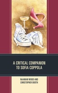 Cover: A Critical Companion to Sofia Coppola - Lexington Books
