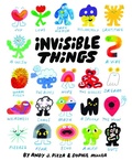Cover: Invisible Things - Chronicle Books