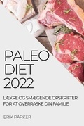 Cover: Paleo Diet 2022 - ERIK PARKER
