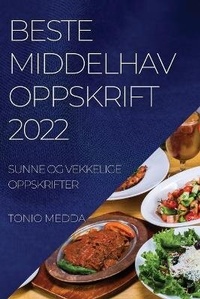 Abbildung von: Beste Middelhavs Oppskrift 2022 - TONIO MEDDA