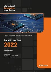 Enlarge image Cover: International Comparative Legal Guide - Data Protection 2022 - Global Legal Group Ltd