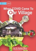 Cover: When Covid Came To Our Village - Library for All