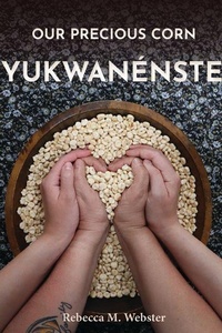 Enlarge image Cover: Our Precious Corn - Makwa Enewed