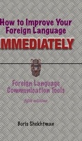 Cover: How to Improve Your Foreign Language Immediately, Fifth Edition - Msi Press