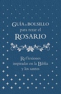 Cover: Guia de Bolsillo Para Rezar El Rosario - Ascension Press