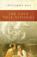 Cover: Love That Satisfies - Ascension Press