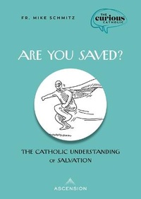 Enlarge image Cover: Are You Saved? - Ascension Press