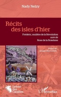 Cover: R&eacute;cits des isles d"hier - Editions L'Harmattan