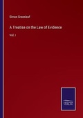 Cover: A Treatise on the Law of Evidence - Salzwasser-Verlag