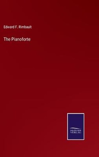 Enlarge image Cover: The Pianoforte - Salzwasser-Verlag