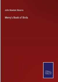Enlarge image Cover: Merry's Book of Birds - Outlook