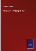 Cover: A Dictionary of Old English Plays - Outlook