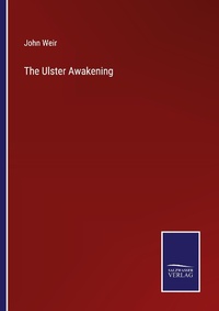 Enlarge image Cover: The Ulster Awakening - Outlook