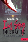 Cover: Im Sog der Rache - epubli