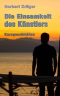Cover: Die Einsamkeit des K&uuml;nstlers - epubli